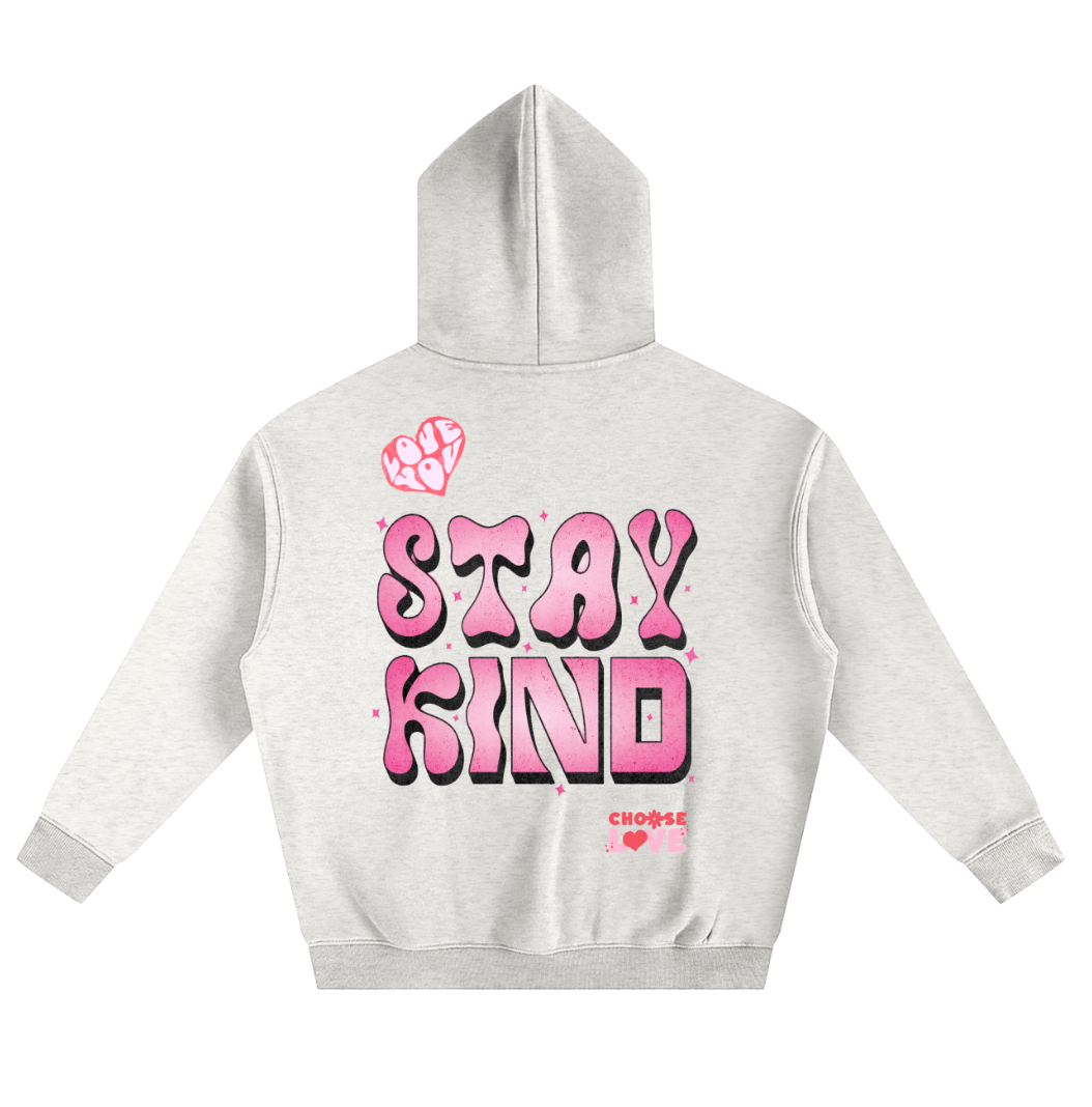 Stay Kind Hoodie